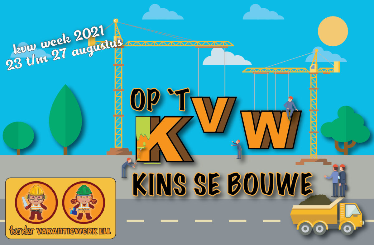 KVW Ell – Op ‘t KVW kins se Bouwe 2021 + logo